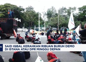 Said Iqbal Mobilisasi Ribuan Buruh Demo di Istana atau DPR Minggu Depan